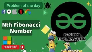 Nth Fibonacci Number | POTD | GFG Problem of the Day | C++ | Java | Python
