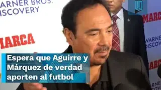 Hugo Sánchez: "Los distractores en la Selección Mexicana son Javier Aguirre y Rafa Márquez"