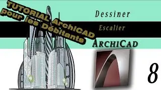 ARCHICAD 22 dessiner  un Escalier