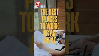 The Best Places To Work As An Expat  #workabroad #singapore #canada #uae #newzealand #germany