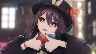 【4K / Genshin Impact MMD】 Hu Tao / I’m feeling good
