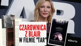 Czarownica z BLAIR w filmie TAR | 