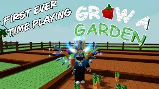 First time ever playing grow a garden!