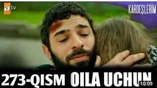 OILA UCHUN TURK SERIALI O‘ZBEK TILIDA 273-QISM ОИЛА УЧУН ТУРК СЕРИАЛ 273-КИСМ ЎЗБЕК ТИЛИДА