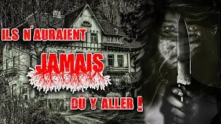 LA MAISON DE L'ASSASSIN DES EXPLORATEURS EN VISITE - CREEPYPASTA