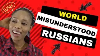 10 Ways Russians are Misunderstood Around the World| Russians Truths and Myths