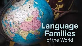 Language Families of the World | Official Trailer | The Great Courses