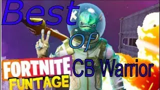 Best Of CB Warrior | Fortnite