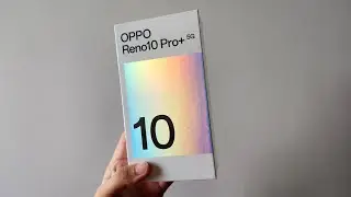 OPPO Reno 10 Pro+: Unboxing & First Impression in Malaysia