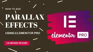 How to add Parallax scrolling effects to your website using Elementor Pro