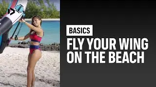 BASICS – Fly your wing on the beach – Duotone Wing Academy