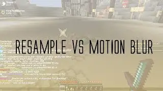 Minecraft Test - Resample vs Motion Blur Sony Vegas
