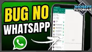 WHATSAPP COM TELA DIVIDIDA ( TELA BUGADA) - COMO RESOLVER
