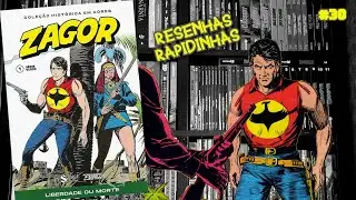 LIBERDADE OU MORTE - A VOLTA DE ZAGOR - RAPIDINHAS
