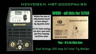 Hzxvogen HBT-2000ProSD 200 amp DC TIG welder for DIM DIY Projects