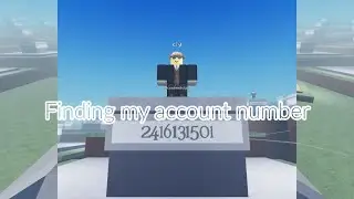 Finding my account number | Every Roblox Player: Roblox