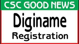 CSC Diginame registration | How to register diginame domain | csc 2021