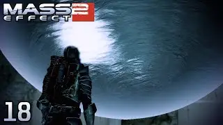 The Persuit Of Project Firewalker - Mass Effect 2 LE - E18 [no commentary]