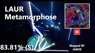 Beat Saber | Laur Metamorphose | Hard | ⭐ 6.22 | ACC - 83.81% (Quest 2 - Virtual Desktop)