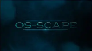 OS-Scape is BACK┃LANZAMIENTO 7 Agosto