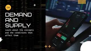Demand and Supply