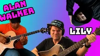 Alip Ba Ta  Reaction  Lily Alan Walker (fingerstyle guitar cover)
