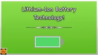 How a Lithium Ion Battery Works (Technology)!