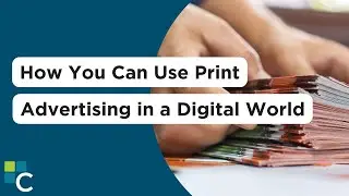 Build Your Brand: How You Can Use Print Advertising in a Digital World