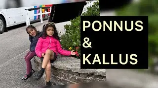 Ponnus with kallu cheachi # trips # fun time # cork trip