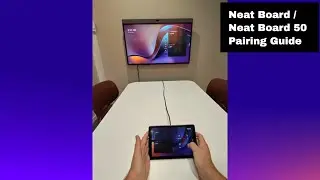 Neat Board & Neat Board 50 and Pad Pairing Guide - June 2024