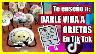 🔴Como usar el EFECTO ANIMANDO en 🆃🅸🅺🆃🅾🅺 | ANIMAR OBJETOS en TIKTOK | Tutoriales de Tik Tok