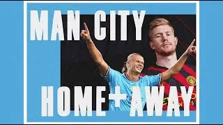 MANCHESTER CITY, HOME & AWAY 22/23 - SIMPLE AND ELEGANT
