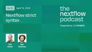 Episode 51: Nextflow strict syntax