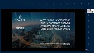 Siemens: A Pre-silicon Development & Analysis for SOAFEE to Accelerate Product Development
