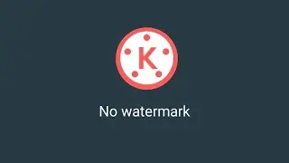 how to remove watermark of Kinemaster for free