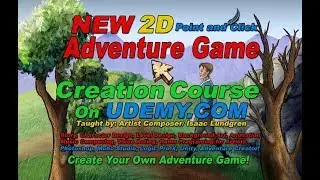 New Adventure Game Creation Course on Udemy! (trailer)