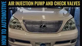 How To Replace The Secondary Air Injection Pump And Check Valves On A 2002-2009 Lexus GX470