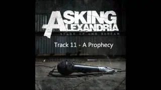 A Prophecy - Asking Alexandria
