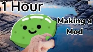 Making a Mod in 1 Hour