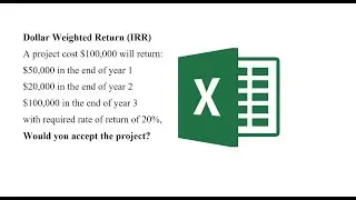Excel Demystified: Calculating IRR, Dollar Weighted Return, and Money Weighted Return