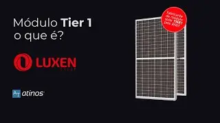 Detalhando o Mercado Solar: Módulo Tier 1, o que é?