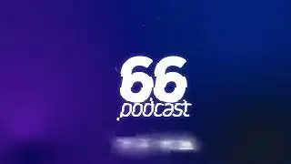 66 Podcast Teaser