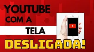 Como ouvir musica no youtube em segundo plano