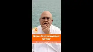 King-Fisherwoman Story: How our Attachments Make Us Miss Out on Bigger Things