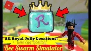 Roblox Bee Swarm Simulator: ALL ROYAL JELLY LOCATIONS + GOLD EGG