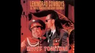 Leningrad Cowboys & The Alexandrov Red Army Ensemble - Yellow Submarine