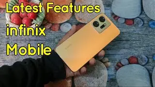 Best New Features Infinix Mobile