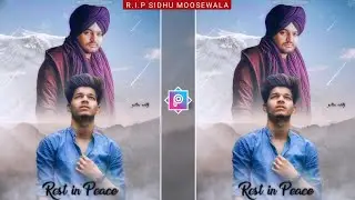 Sidhu Moosewala R.I.P Photo Editing | R.I.P Sidhu Moosewala | R.I.P Photo Editing In PicsArt