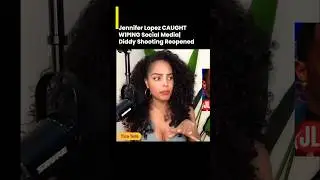 Jennifer Lopez & Diddy NightClub Case Reopened| Jlo Caught Wiping Social Media 