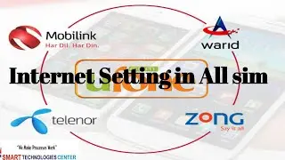 All sim internet setting in Pakistan || How to set internet in Mobile all network